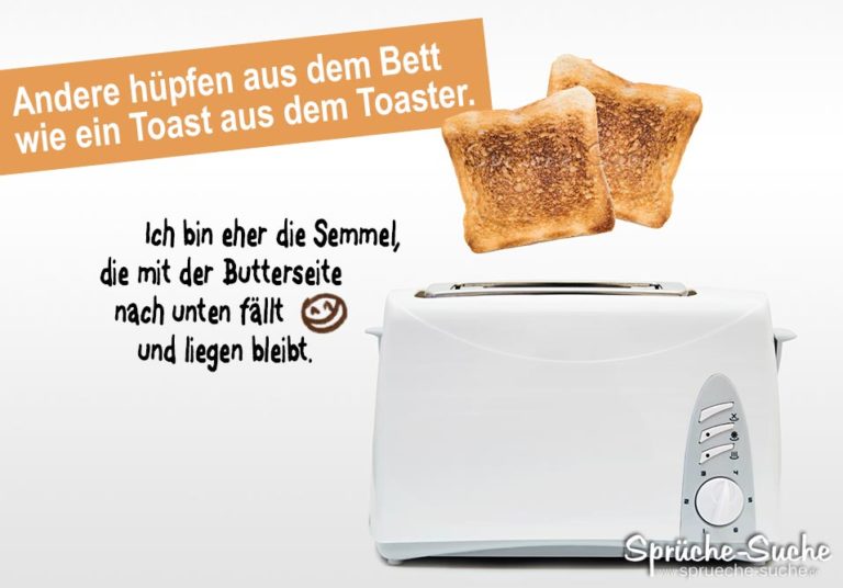Toast & Semmel Coole Sprüche zum Totlachen