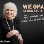 Lustiger Spruch mit Oma