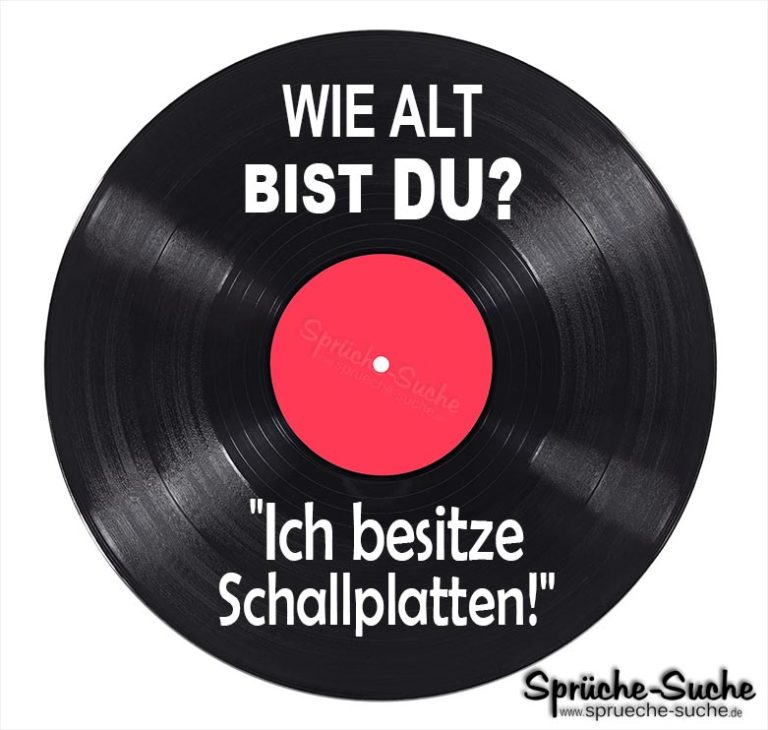 Lustiger Spruch über das Älter werden Schallplatten