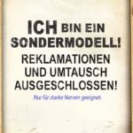 Lustiger Spruch - Ich bin ein Sonermodell