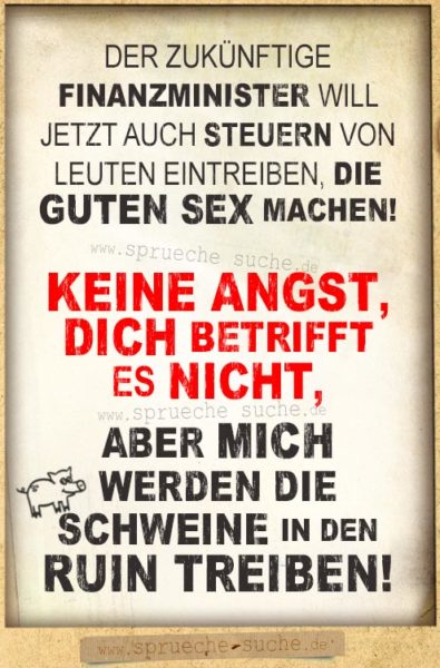 Sprüche gute sex Beste Deutsche