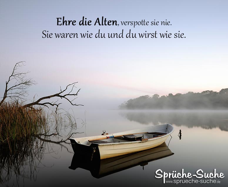 Ruderboot am See - Ehre die Alten - Sprüche Zeit und älter werden