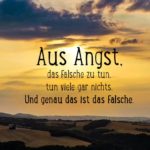 Sonnenuntergang - Angst das Falsche zu tun - Sprüche zum Nachdenken