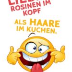 Lieber Rosinen im Kopf als Haare im Kuchen.