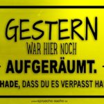 Lustiges Schild Unordnung