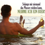 Wasser reichen - lustige Bier Sprüche