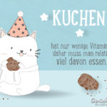 Kuchen essen Spruch lustig