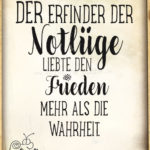 Notlügen Spruch