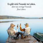 Alte Freunde beim Angeln - Es gibt viele Freunde im Leben, aber neu wenige Freunde fürs Leben.