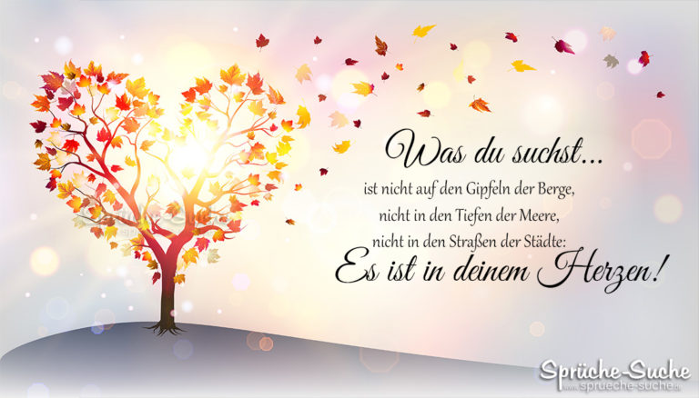 Was du suchst ist in deinem Herzen! Sprüche zum Nachdenken