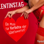 Frau mit Herz in der hand - Valentinstag. Ein Muss für Verliebte oder überbewertet?