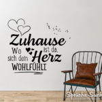 Wandtattoo Zuhause ist da, wo sich dein Herz wohlfühlt -