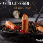 Wurstfinger Spruch