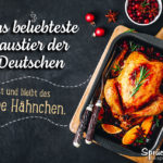 Halbes Hähnchen - beliebteste Haustier der Deutschen - lustiger Spruch