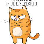 Ich habe meine Waage in die Ecke gestellt - Spruch mit dicker Katze