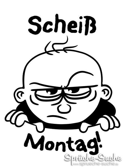 Scheiß Montag