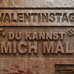 Lustiger Spruch zu Valentinstag - Du kannst mich mal