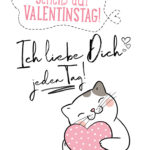 Valentinstag Sprüche mit Katze - Ich liebe Dich jeden Tag!