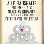 Coronavirus - Lustiger Spruch über Toilettenpapier-Hamsterkäufe