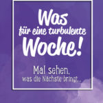 Neue Woche Spruch