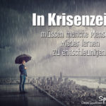 Spruch Entschleunigung und Krise