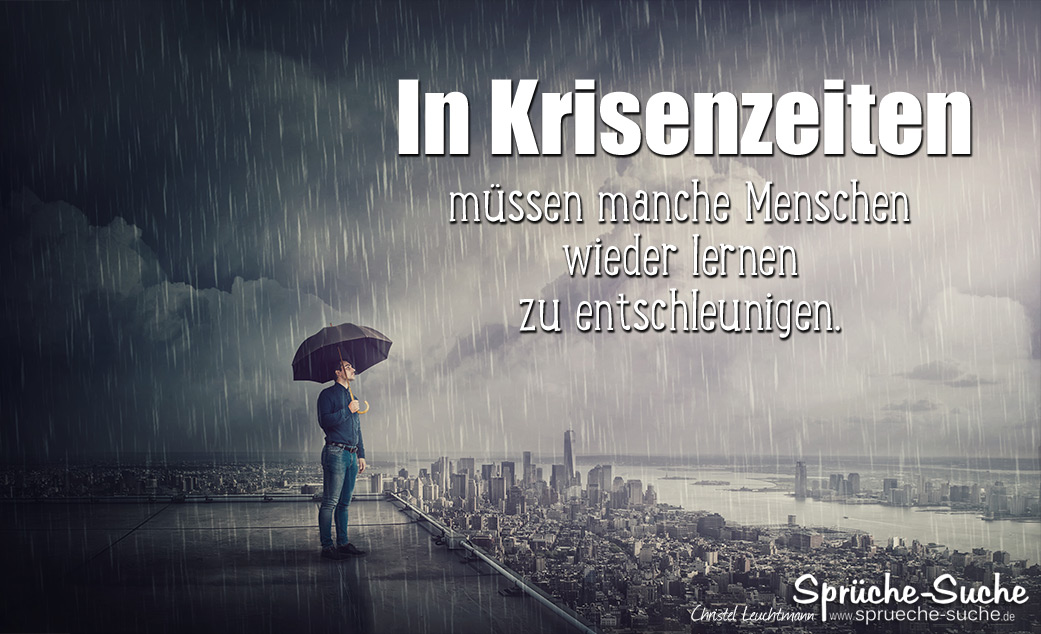 In Krisenzeiten Lernen Zu Entschleunigen