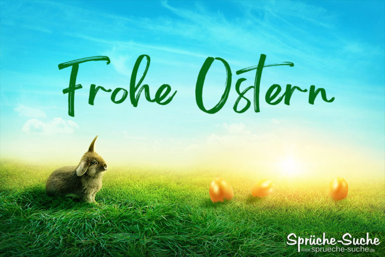 44+ Süße Osterhasen Sprüche, Ostergrüße mit osterhase oder gedicht zum