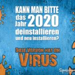 Lustiger Spruch Coroana Virus - 2020 deinstallieren