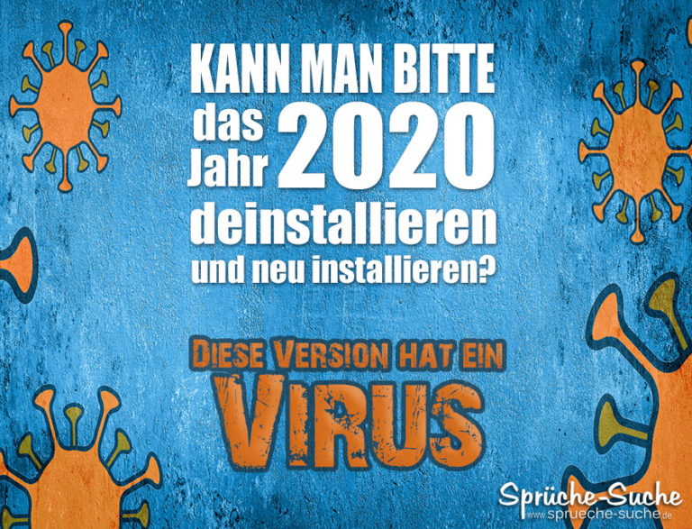 Das Jahr 2020 deinstallieren und neu installieren Lustiger Spruch