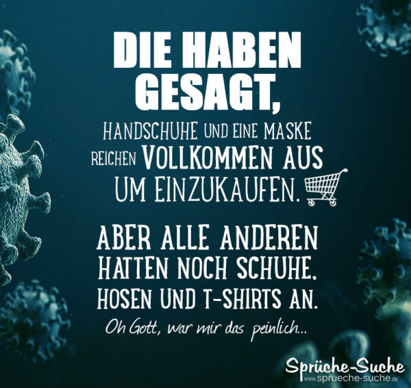 Lustiger Spruch einkaufen unter Corona