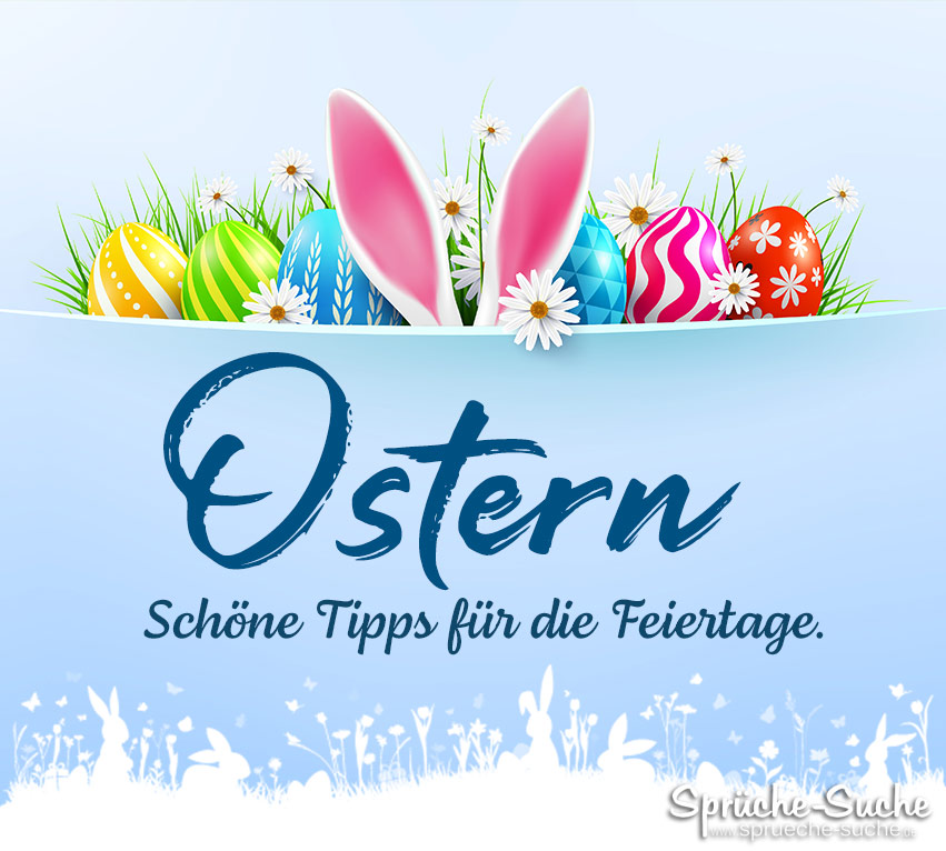 Ostern. Schöne Tipps für die Feiertage