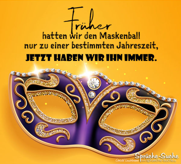 Spruch zum Nachdenken über Corona - Der Maskenball