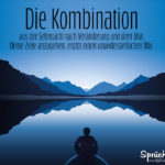 Spruch zur Motivation - Veränderung und Mut