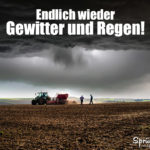 Die bauern freuen sich über den Regen - Wetter Spruch - Regen und Gewitter