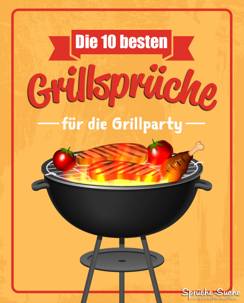 Die 10 besten Grillsprüche für die Grillparty 🔥