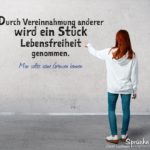 Lebensfreiheit genommen Spruch