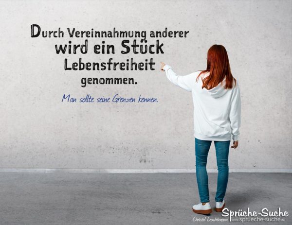 Lebensfreiheit genommen Spruch