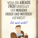 Lustiger Spruch Montag müde