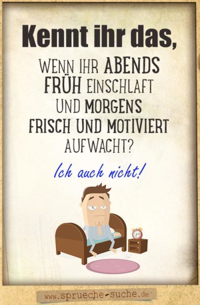 Lustiger Spruch Montag müde