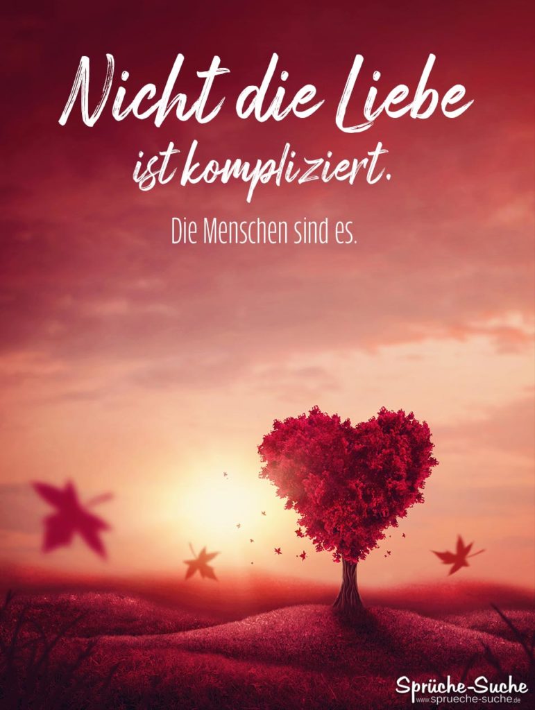 Was ist kompliziert? Die Liebe oder die Menschen?