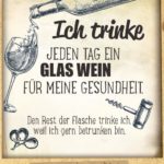 Ein Glas Wein für die Gesundheit Spruch