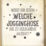 Lustiger Spruch Coroana zu Weihnachten - Die Jogginghose