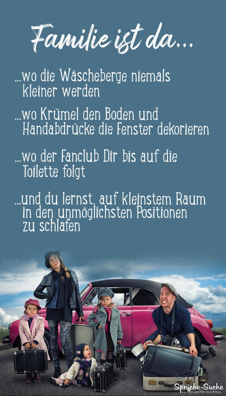Familie ist da, wo&hellip; Schöne Sprüche über Familie